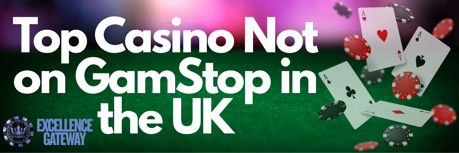 Discovering Gambling Sites Not with GamStop -1458639823