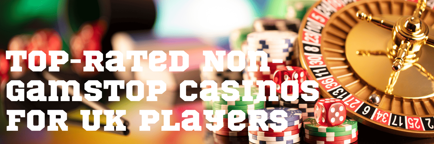 Discovering Online Casinos Not on GamStop A Guide to Your Options