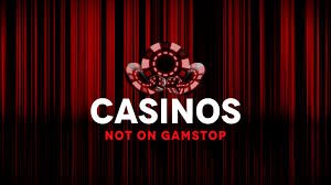 Exploring Non GamStop Casinos What You Need to Know