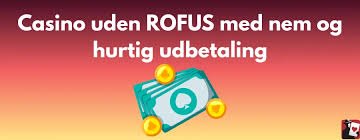 Bedste casino uden ROFUS Find dit perfekte online casino